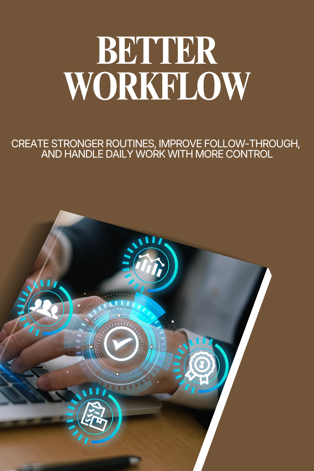 Better Workflow